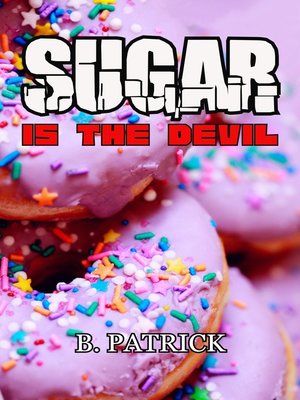 cover image of Sugar Is the Devil